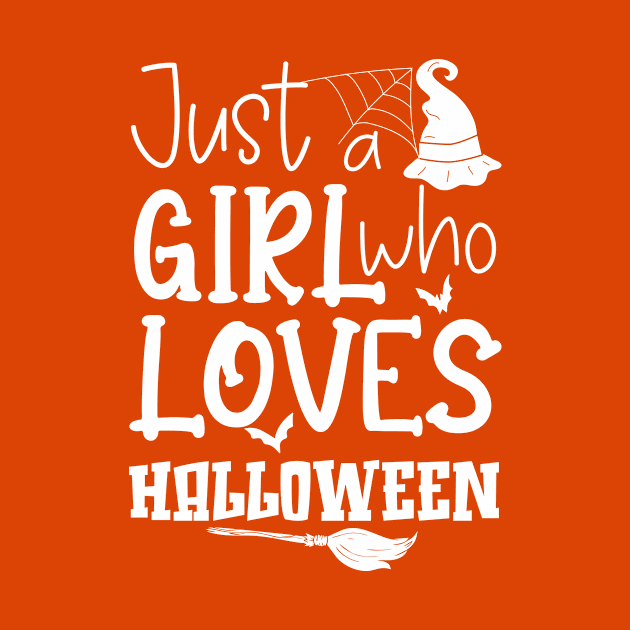 Cute Just A Girl Who Loves Halloween Witch Hat Broom Gift Idea by printalpha-art