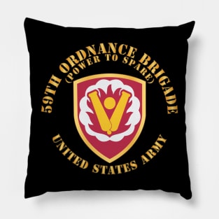 59th Ordnance Brigade - SSI - Power to Spare X 300 Pillow