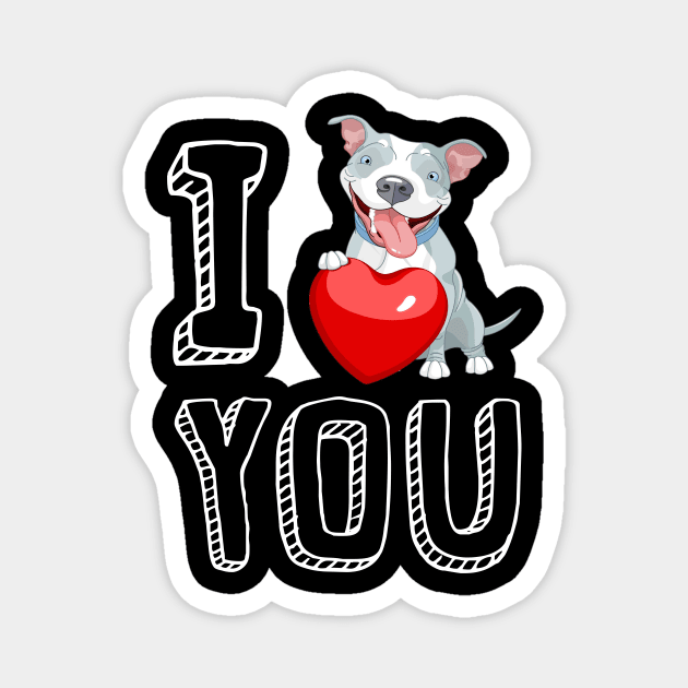 I Love You Pitbull Valentine Magnet by Danielsmfbb