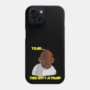 Ackbar-casm Phone Case