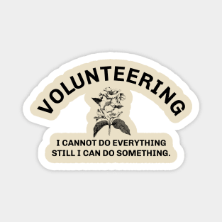 Volunteering Magnet