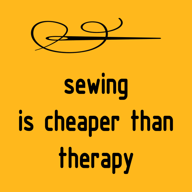 Sewing is Cheaper than Therapy T shirt by DunieVu95