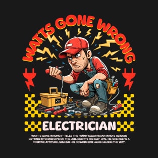 Funny Electrician T-Shirt