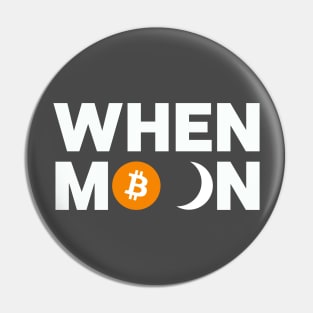 Bitcoin When Moon? Pin