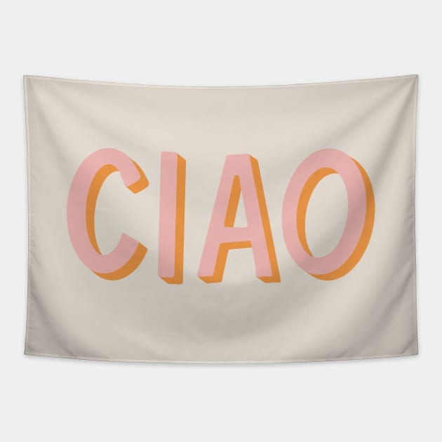 Ciao Hand Lettering Tapestry by lymancreativeco