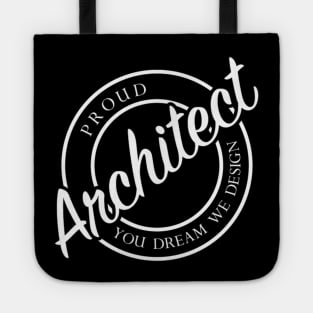 proud architect Tote