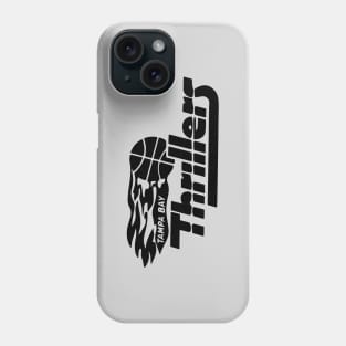 Tampa Bay Thrillers Phone Case