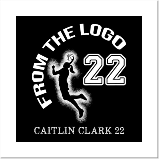 From The Logo 22 Caitlin Clark Poster, Caitlin Clark Poster