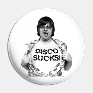 Steve Dahl: Disco Sucks Pin