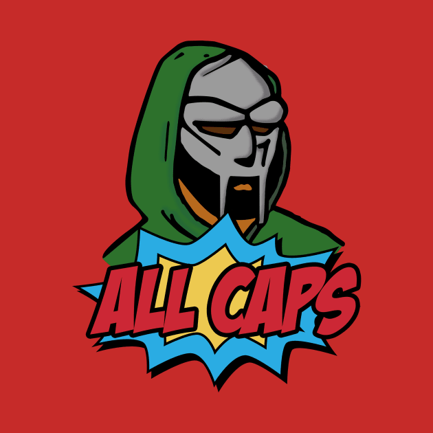 MF DOOM - ALL CAPS by whizzerdee