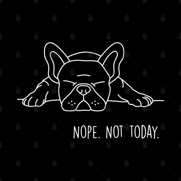 Nope Not Today Shirt for women and men Sarcastic Quote by Happy Lime