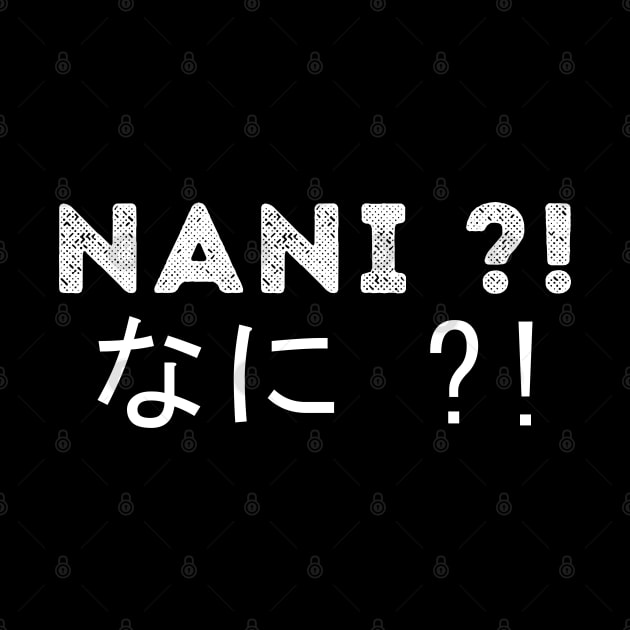 NANI ?!  なに ?! by imshinji