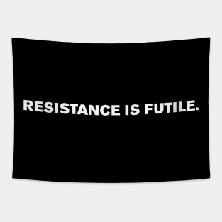 Resistance is futile Tapestry