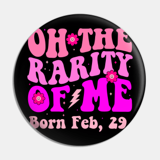 Oh the Rarity of Me Feb 29th Leap Year Birthday Vintage Pin