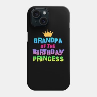 Grandpa of the birthday princess Colorful Phone Case