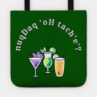 Where's the Bar? - nuqDaq 'oH tach'e'? Revised (MD23KL004b) Tote