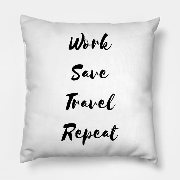 Work Save Travel Repeat Pillow by Pack & Go 