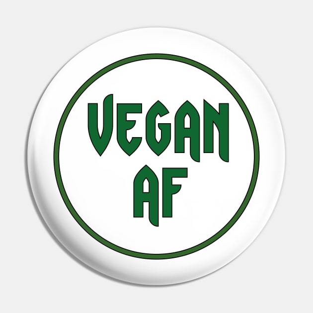 Vegan As Fuck Af T-Shirt Vegan As Fuck Af T-Shirt