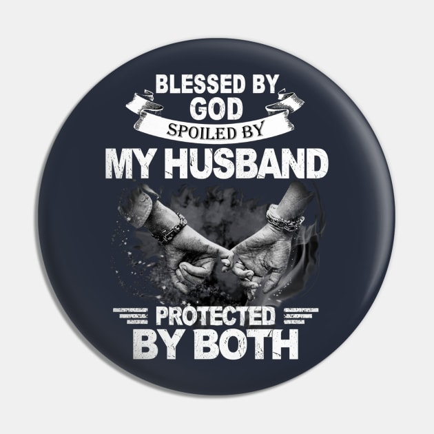 Blessed By God Soiled By My Husband Protected By Both Pin by Distefano