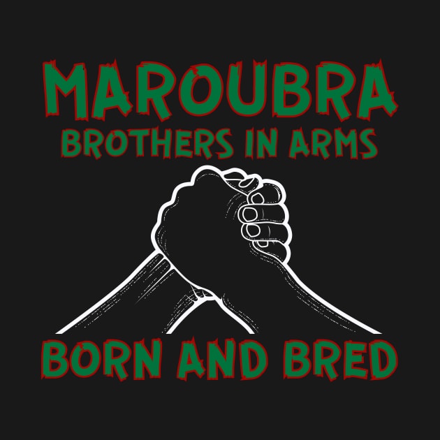 MAROUBRA - BROTHERS IN ARMS - BORN AND BRED - SOUTH SYDNEY FLIPPED COLOURS by SERENDIPITEE