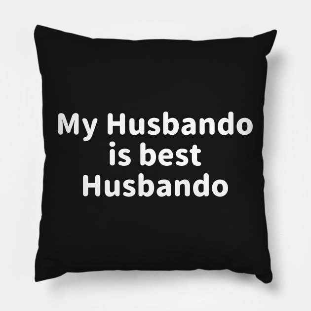 My Husbando is best Husbando Pillow by BiscuitSnack