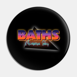 Baths Miasma Sky Pin