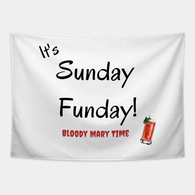 It's Sunday Funday Tapestry by KicksNgigglesprints