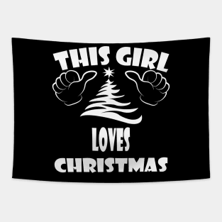 this girl loves christmas Tapestry