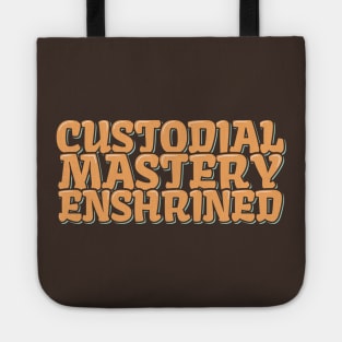 Custodial Mastery Enshrined Tote