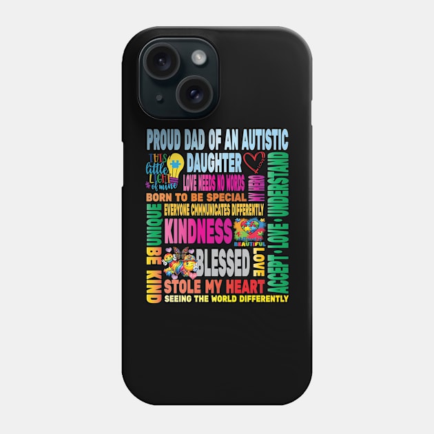 Autism Proud Dad Father Daughter Love Autistic Kids Autism Awareness Family Phone Case by Envision Styles