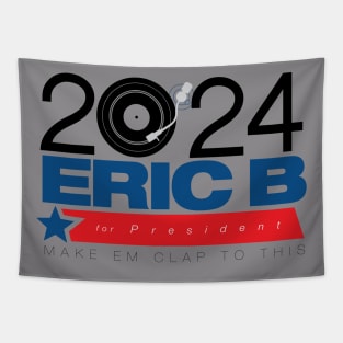 Eric B for Prez Tapestry