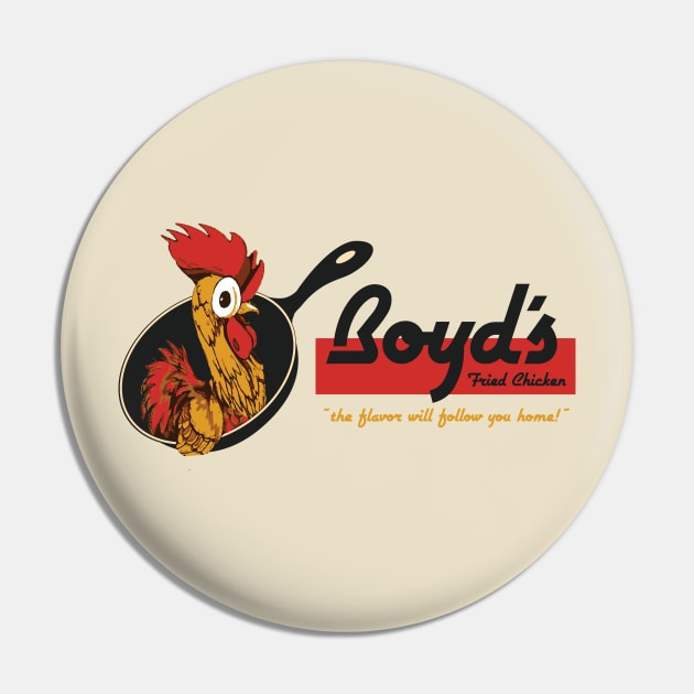 Boyd's Fried Chicken Pin by BoldlyGoingNowhere