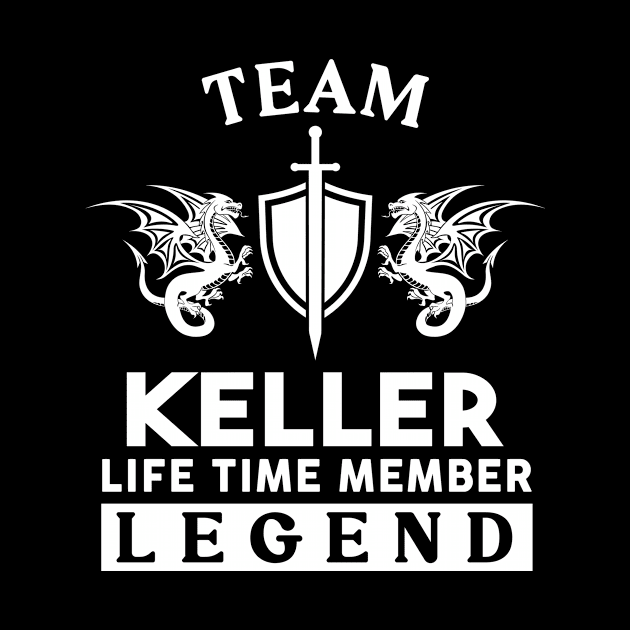 Keller Name T Shirt - Keller Life Time Member Legend Gift Item Tee by unendurableslemp118