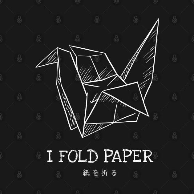 I Fold Paper - Origami by Issho Ni