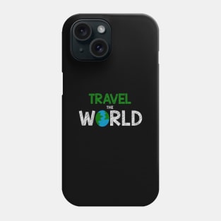 Travel The World Go Across The Globe With You Buddies Phone Case