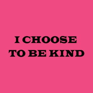 Be Kind T-Shirt