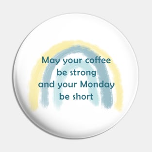 Coffee Blessing Pin