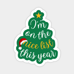 On The Nice List This Year Funny Christmas Magnet
