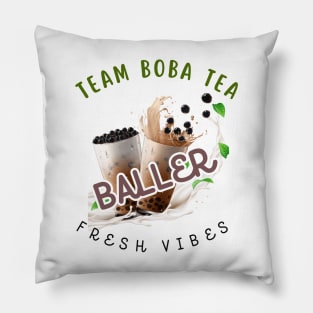 Team Bubble Tea Baller Fueled by Boba Tea Pillow