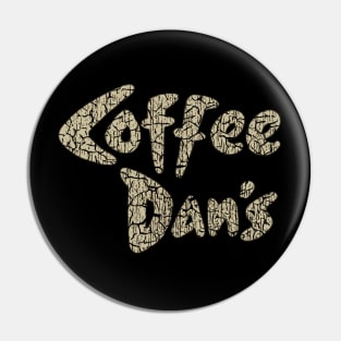 Coffee Dan’s Pin