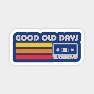 Old Days Vintage Mixtape - Retro Lettering Quote Magnet