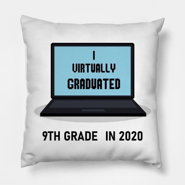 I virtually graduated 9th grade in 2020 Pillow by artbypond