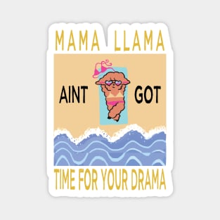 no drama llama vacation Magnet