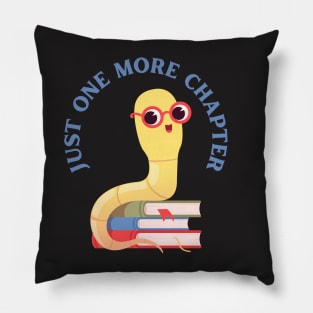 Little Bookworm Just one more chapter So many books So little time I Love Books Pillow