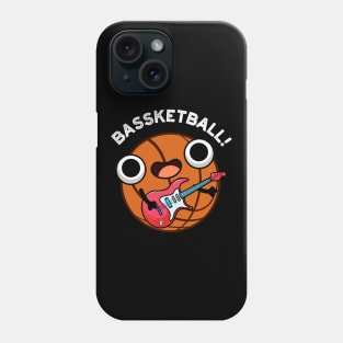 Bassketball Funny Basketball Music Pun Phone Case