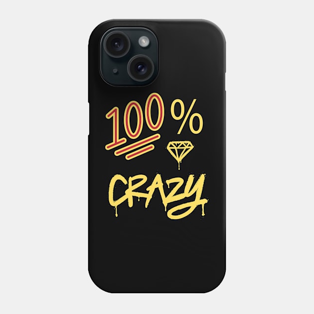 100% CRAZY SET DESIGN Phone Case by The C.O.B. Store