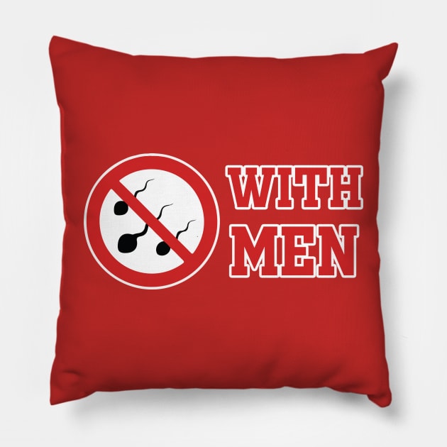 No *** With Men Pillow by Aratack Kinder