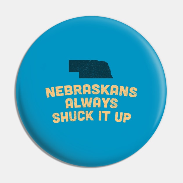 Funny Nebraska Shuck Corn Pun Pin by Commykaze