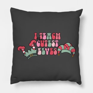 I Teach The Cutest Elves Funny Teacher Christmas Pillow