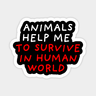 Animals Help Me | Black Magnet